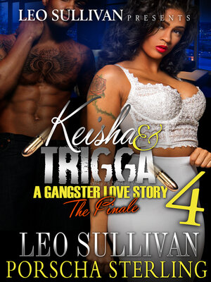 cover image of Keisha & Trigga 4